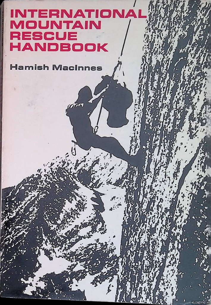 MacInnes, Hamish - International Mountain Rescue Handbook