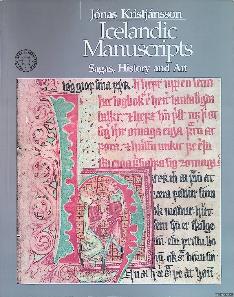Kristjnsson, Jnas - Title: Icelandic manuscripts Sagas history and art