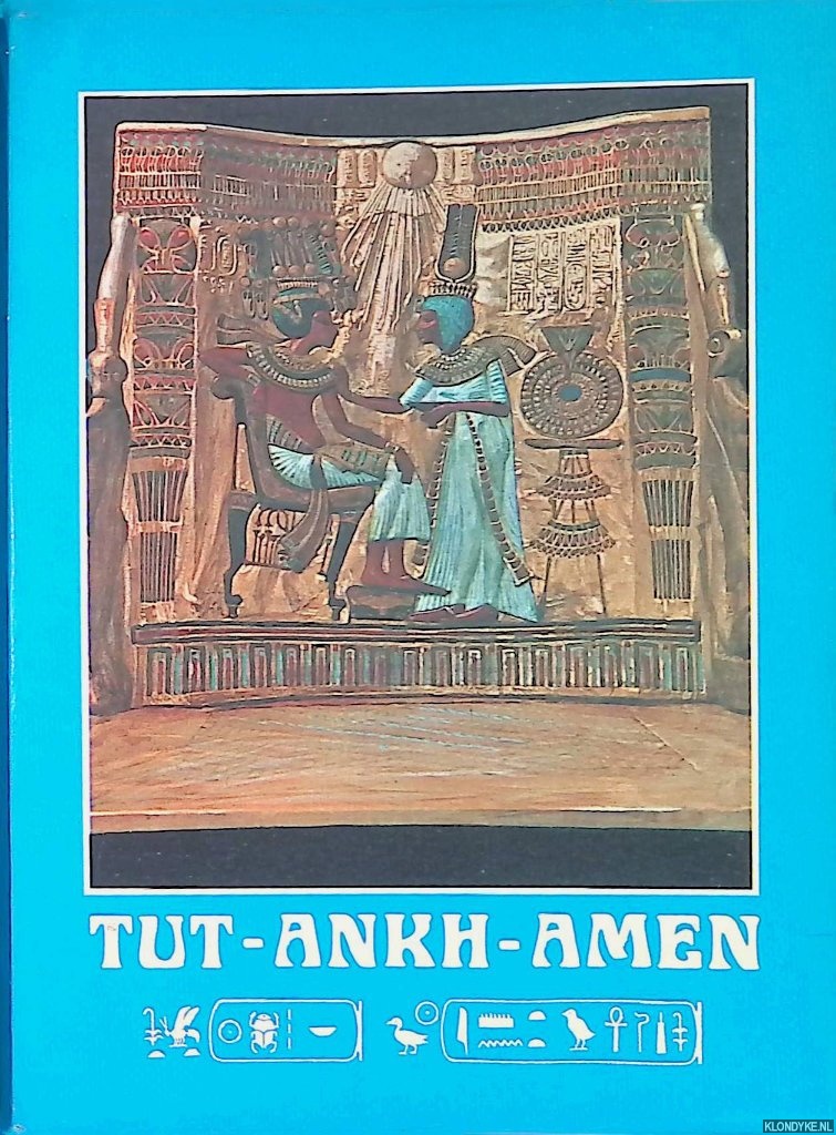 Lambelet, Kurt - a.o. - Tut-Ankh-Amen