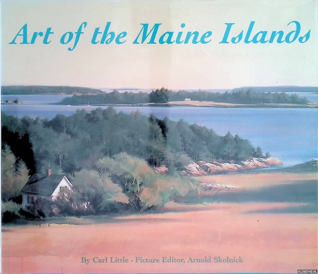 Little, Carl - Art of the Maine Islands