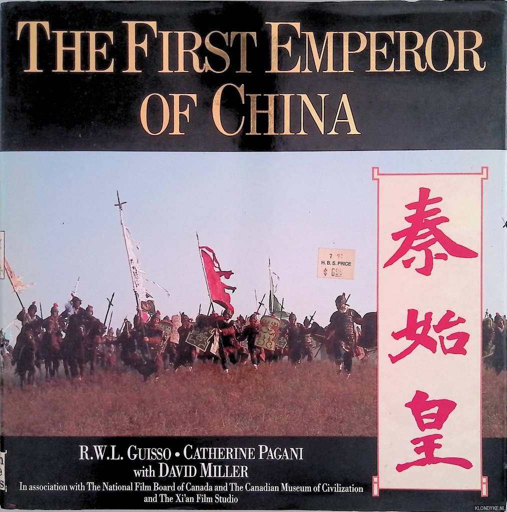 Guisso, R.W.L. & Catherine Pagani & David Millner - The First Emperor of China