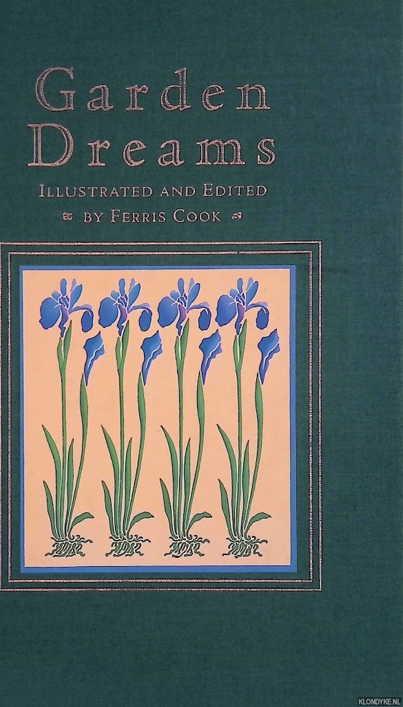 Cook, Ferris - Garden Dreams