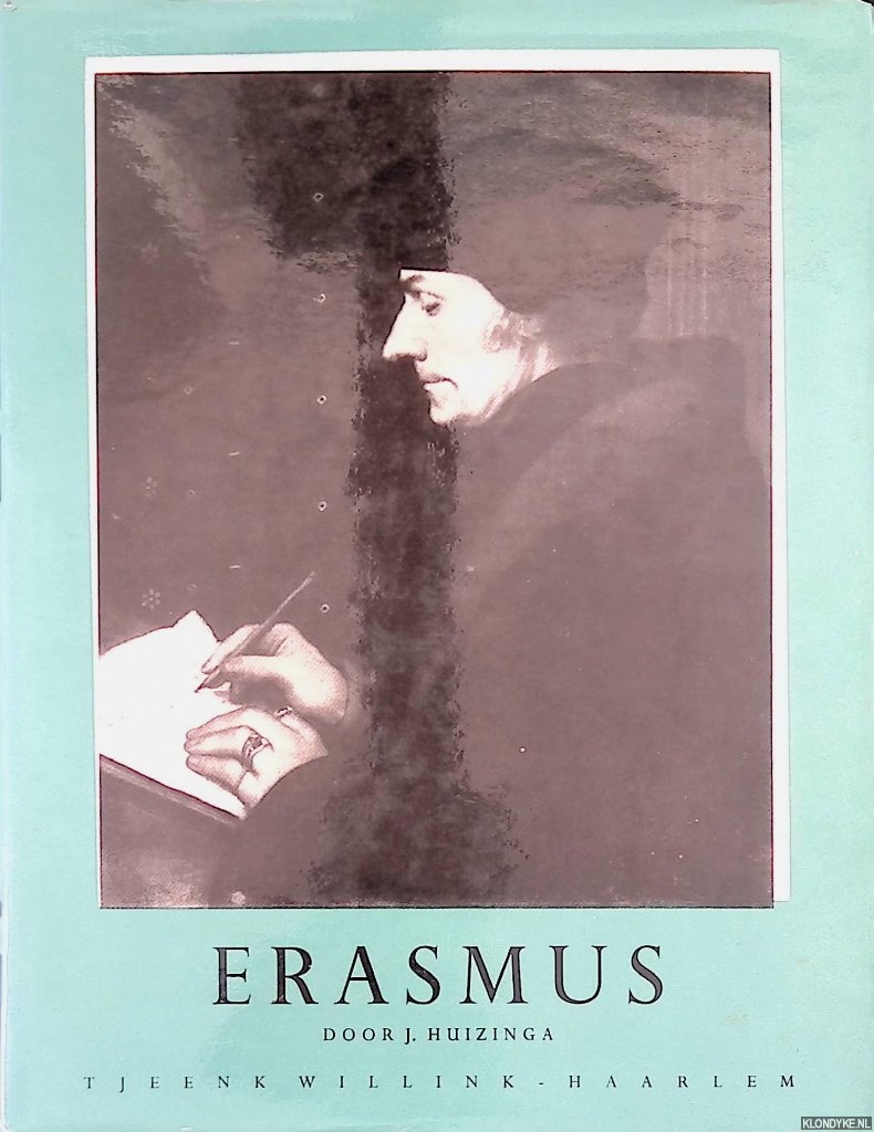 Huizinga, J. - Erasmus