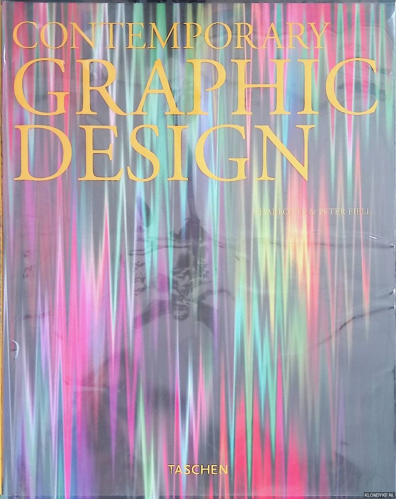 Fiell, Charlotte & Peter Fiell - Contemporary Graphic Design