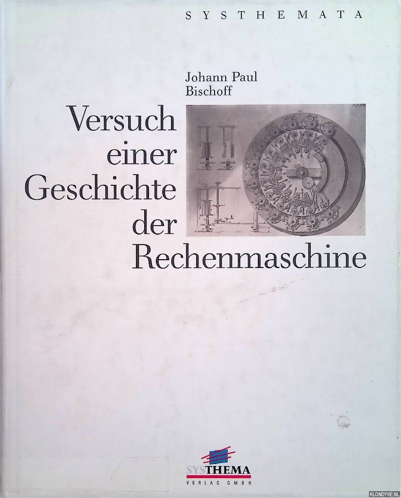 Bischoff, Johann Paul - Versuch einer Geschichte der Rechenmaschine