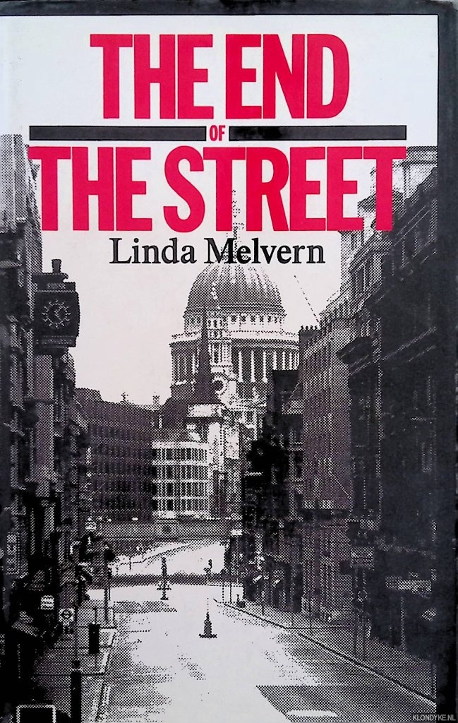 Melvern, Linda - The End of the Street