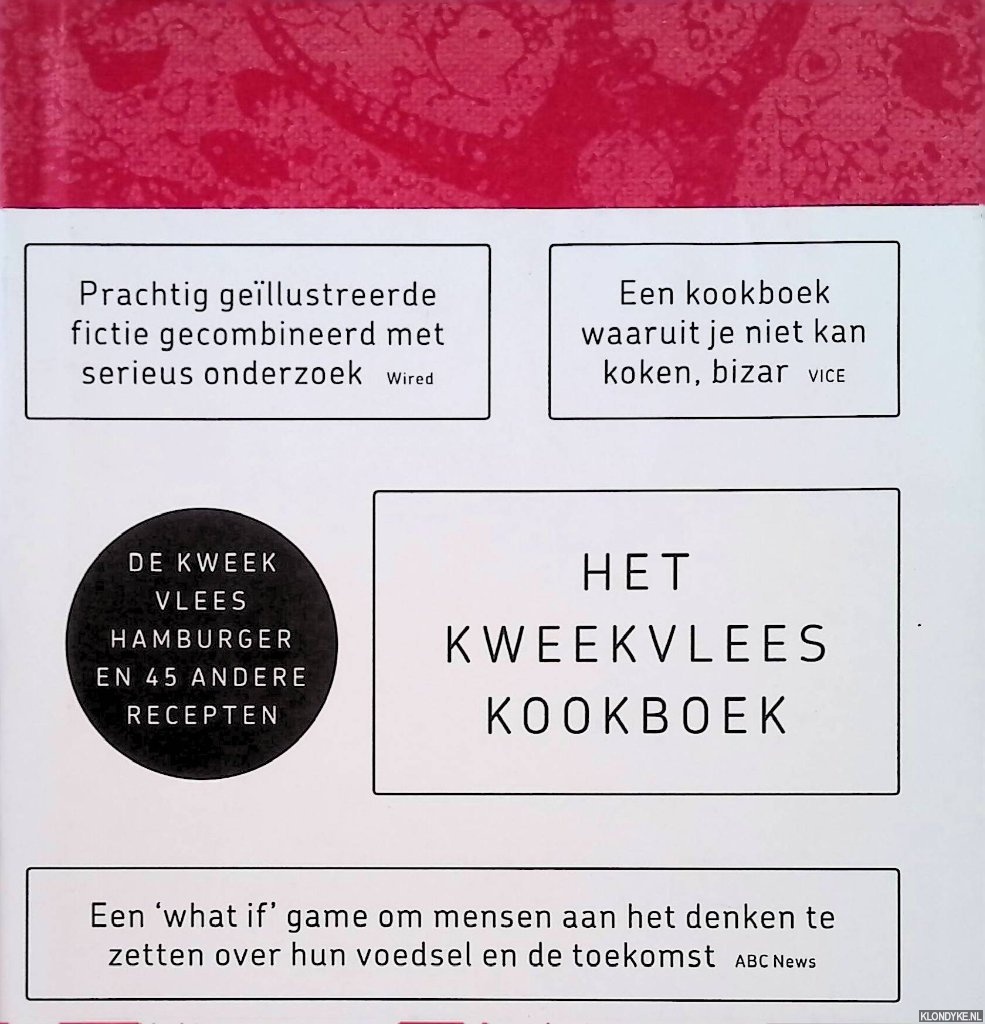 Mensvoort, Koert van & Hendrik-Jan Grievink - Het Kweekvlees Kookboek