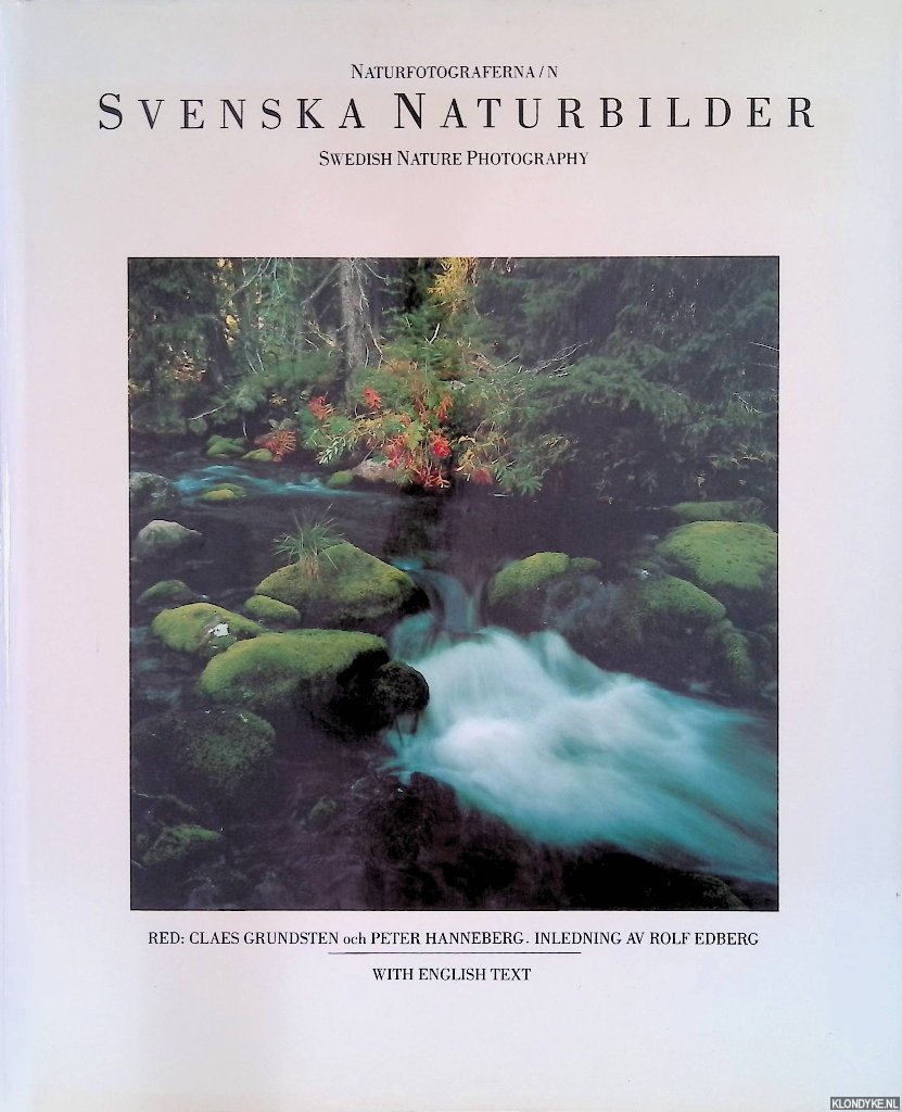 Grundsten, Claes & Peter Hanneberg - Svenska Naturbilder / Swedish Nature Photography