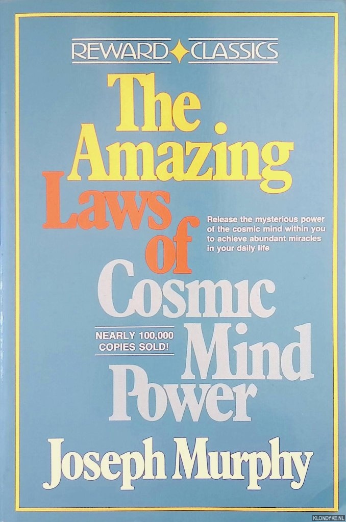 Murphy, Joseph - Amazing Laws of Cosmic Mind Power
