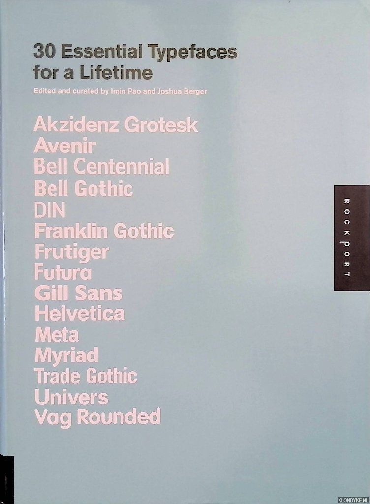 Berger, Joshua - 30 Essential Typefaces for A Lifetime