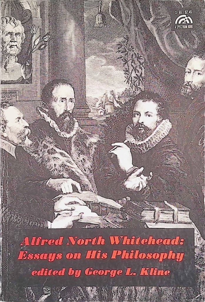Kline, George L. (edited by) - Alfred North Whitehead. Essays on His Philosophy