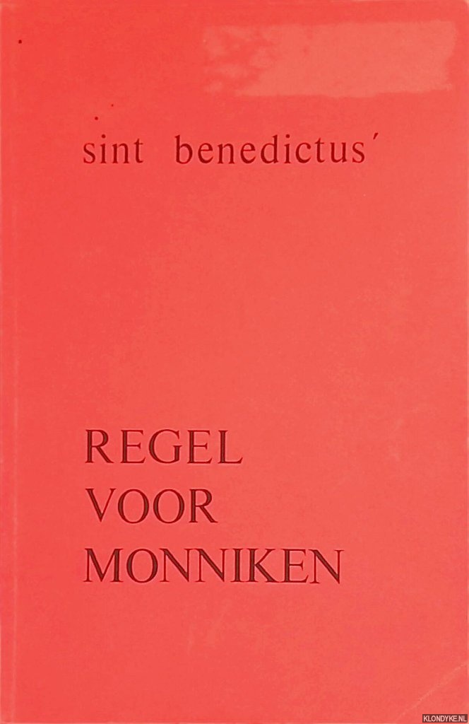 Vromen, F. (vertaald en ingeleid door) - Sint Benedictus: Regel voor Monniken