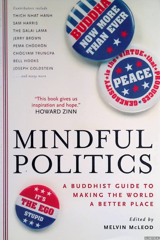 McLeod, Melvin - Mindful Politics: A Buddhist Guide to Making the World a Better Place