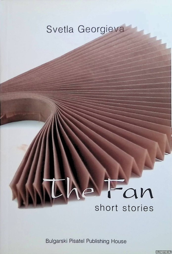 Georgieva, Svetla - The Fan. Short stories