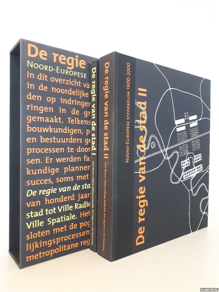 Bosma, Koos & Helma Hellinga - De regie van de stad. Noord-Europese stedebouw 1900-2000 (2 delen)
