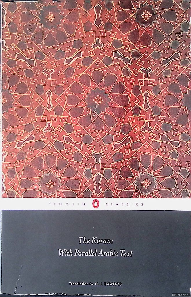 Dawood, N.J. (translation) - The Koran: With Parallel Arabic Tekst