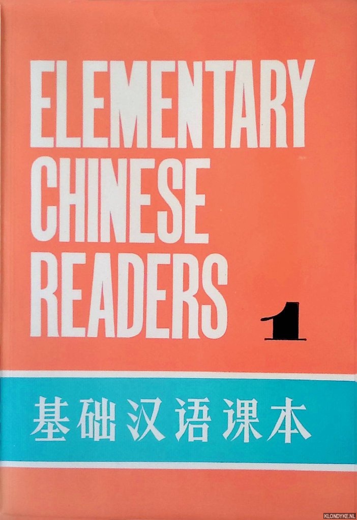 Various - Elementary Chinese Readers. Book one