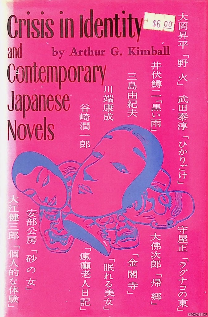 Kimball, Arthur G. - Crisis in identity and contemporary Japanese novels
