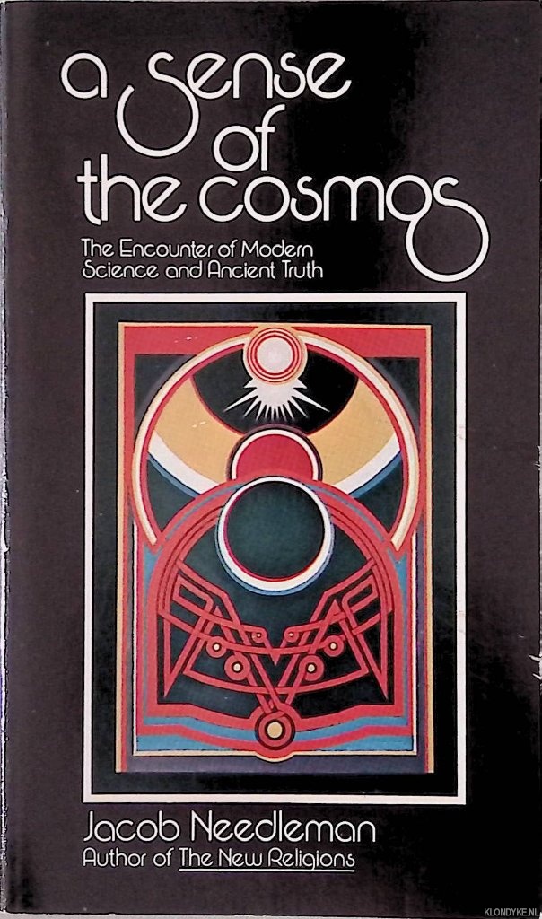 Needleman, Jacob - A Sense of the Cosmos