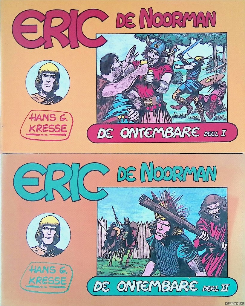 Kresse, Hans G. - Eric de Noorman: De ontembare (2 delen)