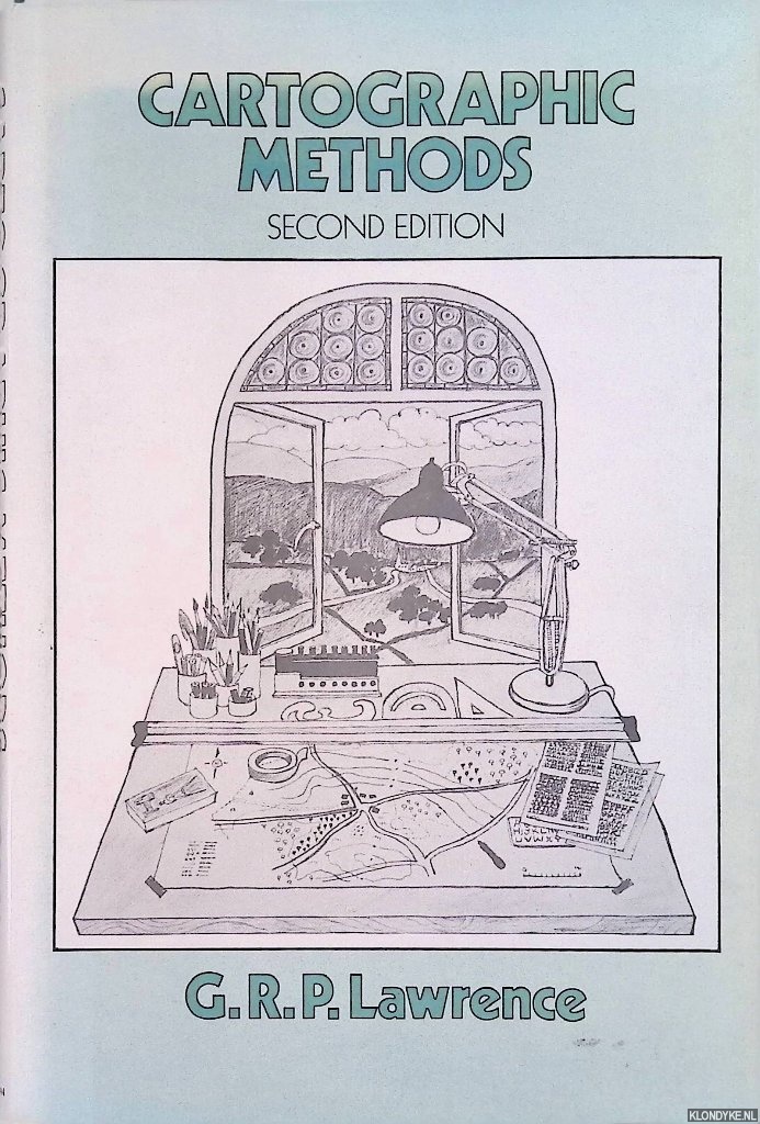 Lawrence, G.R.P. - Cartographic Methods - second edition