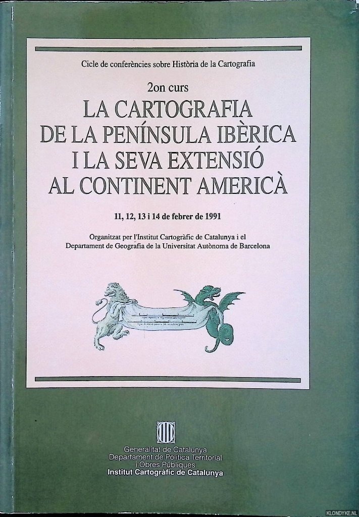 Various - La cartografia de la Pennsula Ibrica i la seva extensi al continent americ