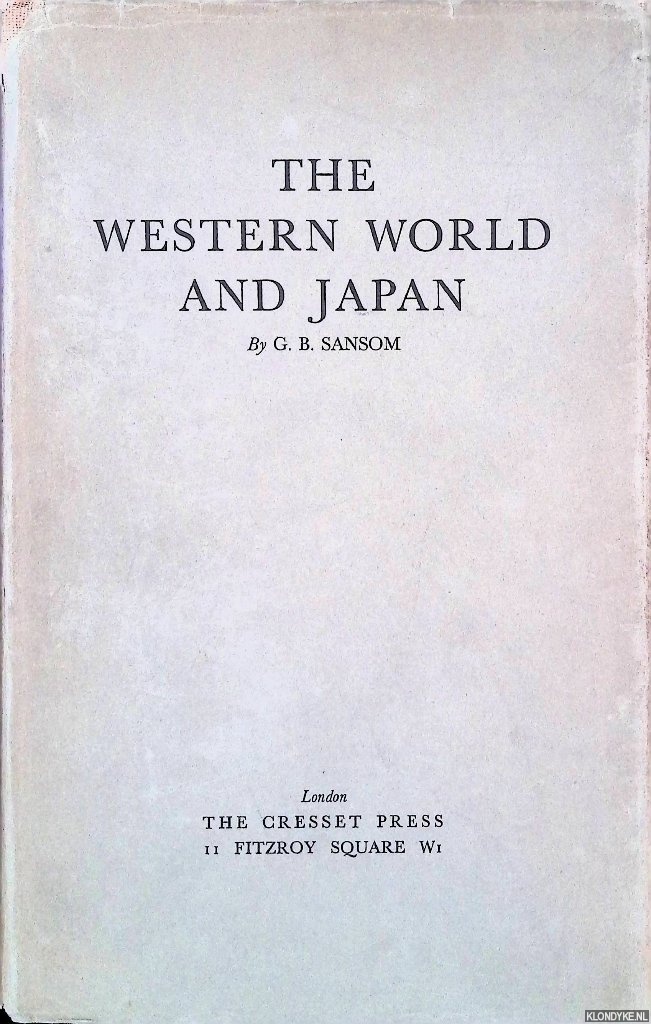 Sansom, G.B. - The Western World and Japan