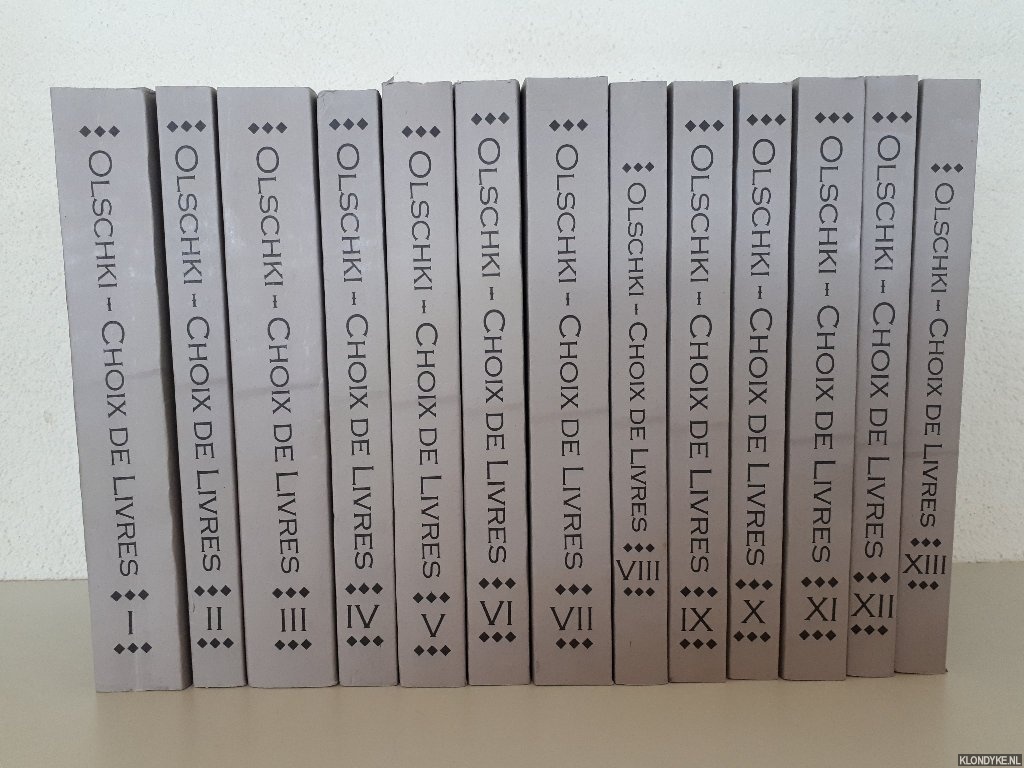 Olschki, Leo S. - Choix de livres anciens. Rares et curieux. En vente  la librairie ancienne Leo S. Olschki Florence (13 volumes)
