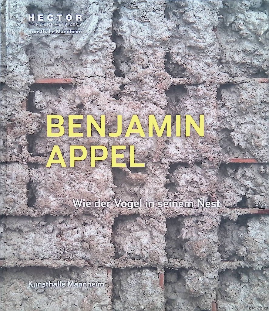Elsen, Thomas & Stefanie Mller - a.o. - Benjamin Appel: Wie der Vogel in seinem Nest