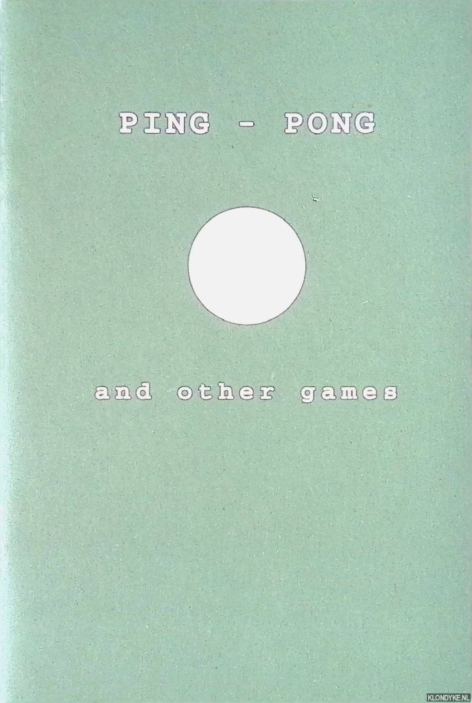 Min, Sue (ed.). - Ping - Pong and other games. No signs but textures in the tongue