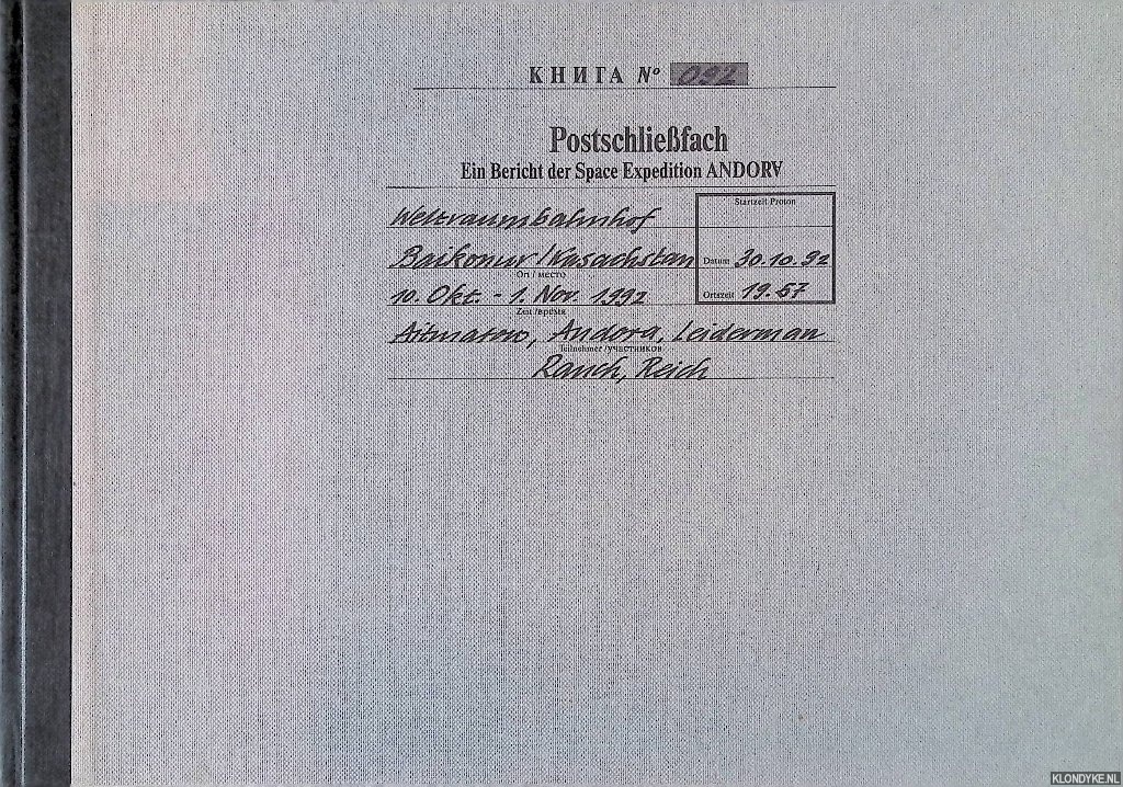 Rauch, L. and Reich, M. (ed.). . - Postschliessfach. Ein Bericht der Space Expedition ANDORA