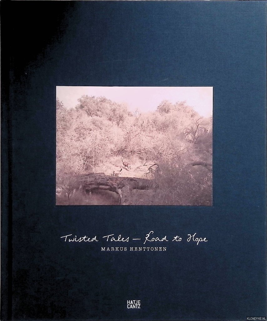 Henttonen, Markus - Twisted Tales - Road to Hope.