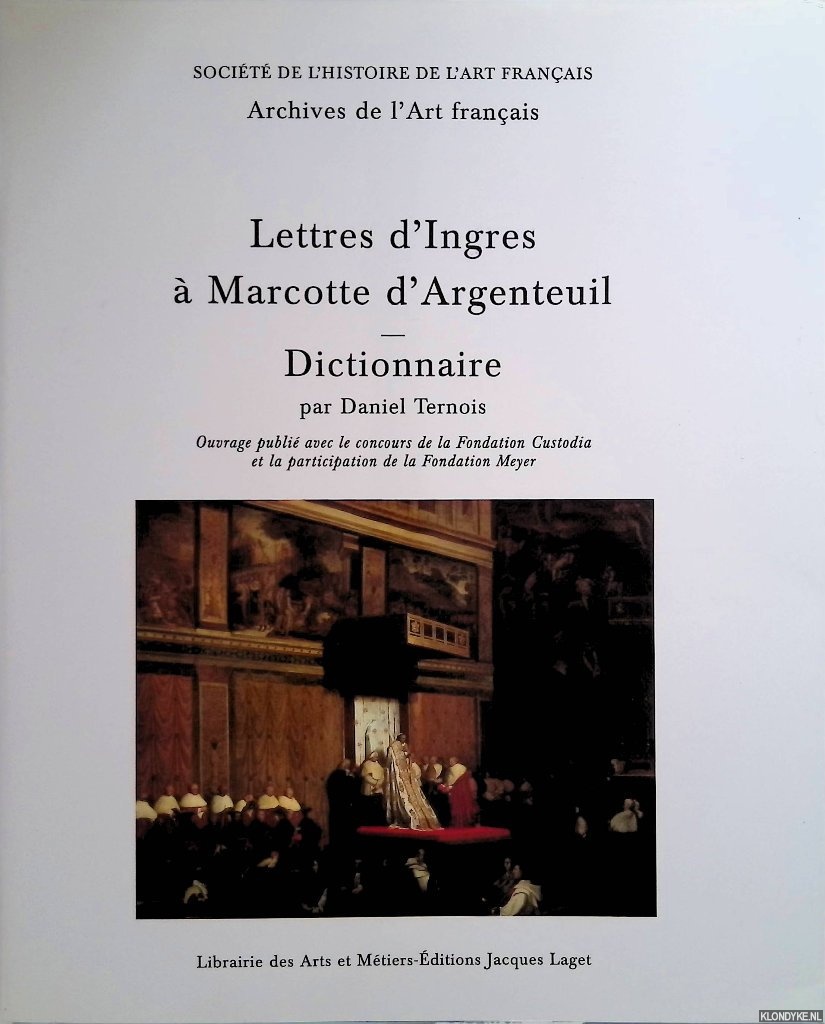 Ternois, Daniel - Lettres d'Ingres  Marcotte d'Argenteuil
