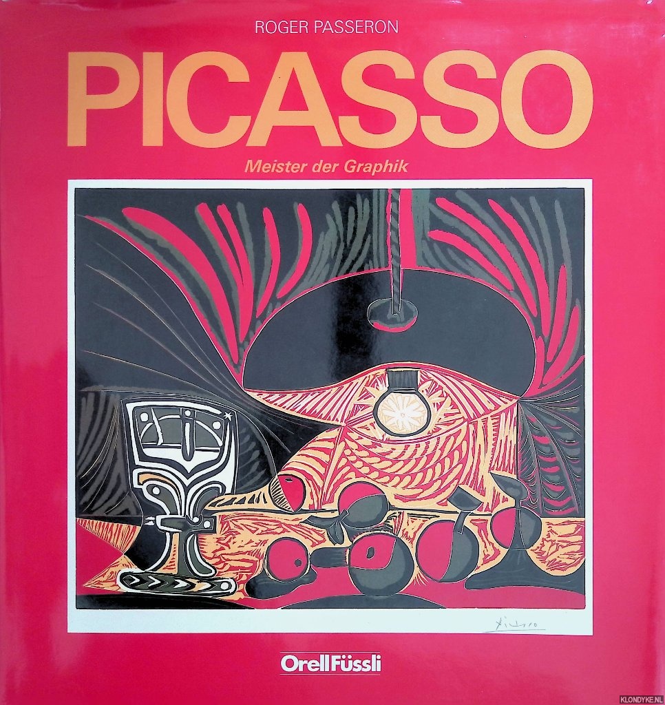 Passeron, Roger - Picasso. Meister der Graphik