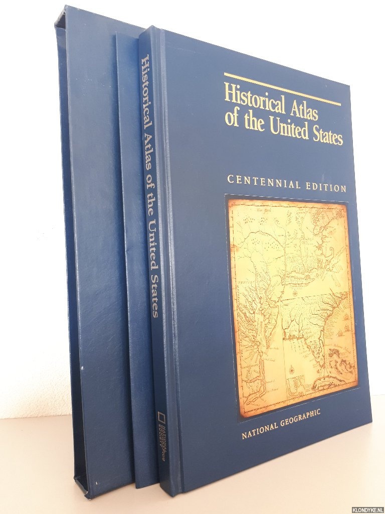 Garrett, Wilbur E. - a.o. - Historical Atlas of the United States - Centennial Edition