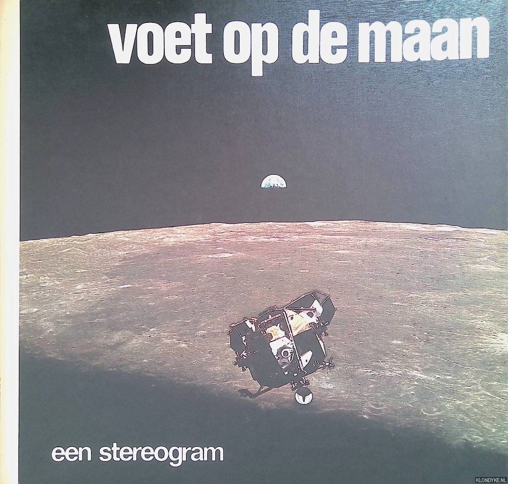 Wageningen, Gerton van - Voet op de maan. Een stereogram