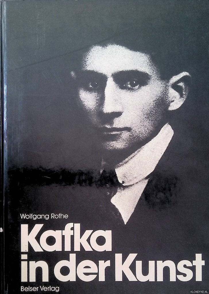 Rothe, Wolfgang - Kafka in der Kunst