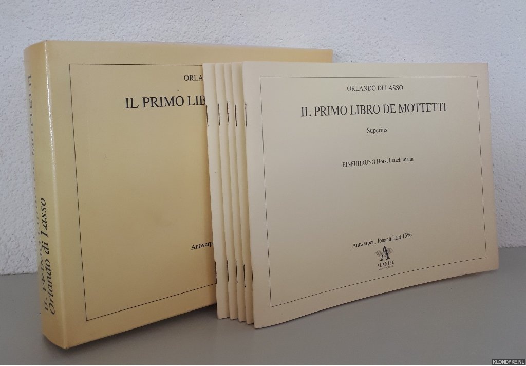 Lasso, rlando do & Horst Leuchtmann (Einfuhrung) - Il primo libro de mottetti