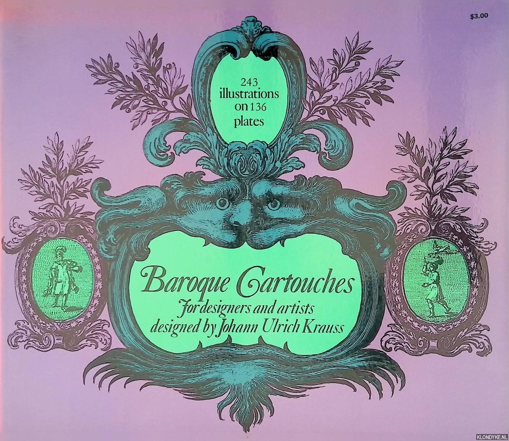 Krauss, Johann Ulrich & Edward A. Maser - Baroque Cartouches for Designers and Artists