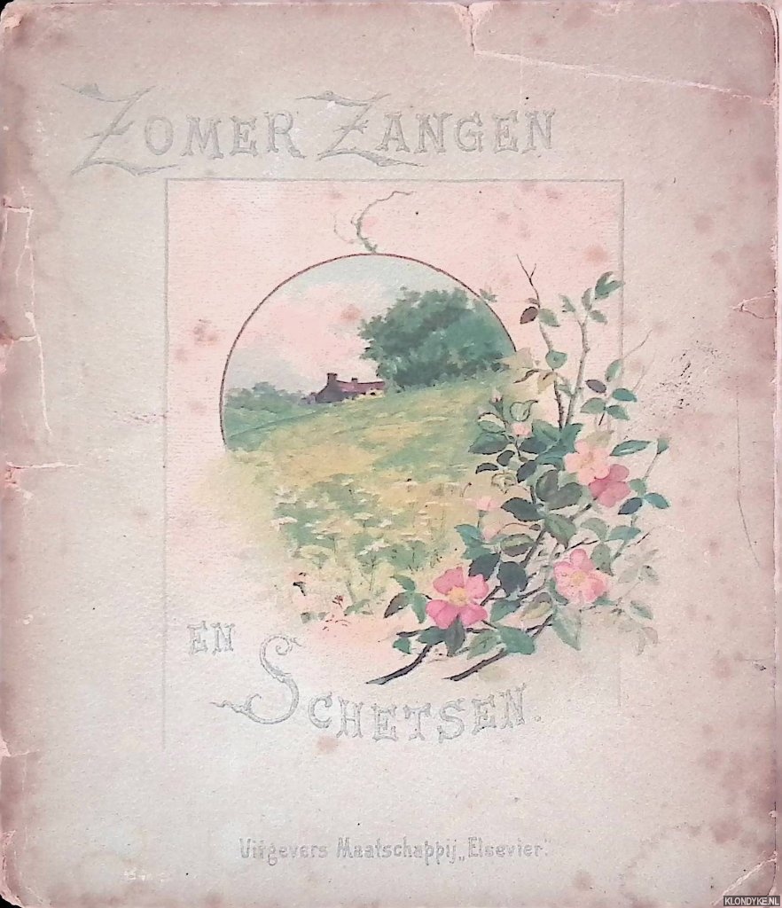 Robbers, Herman (onder pseudoniem H.R.) - Zomer Zangen en Schetsen. Gedichten van J.P. Heije, Pol de Mont, P.A. de Gnestet, Jan van Beers, Hlne Swarth, Geertruida Carelsen, Nic.Beets, G.H.J. Elliot Boswel en van den verzamelaar.