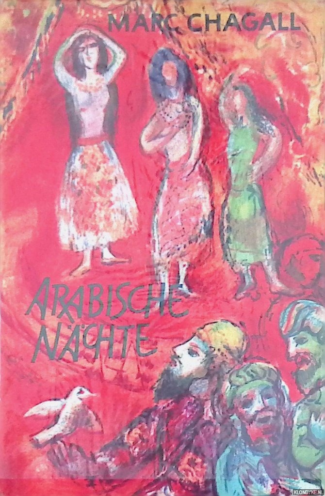 Chagall, Marc - Arabische Nchte. 26 Lithographien zu 1001 Nacht