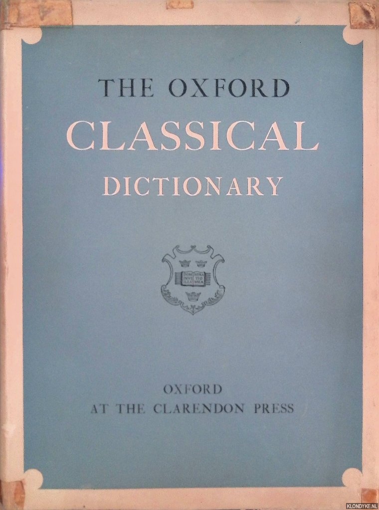 Cary, M. & A.D. Nock - a.o. 9edited by) - The Poxford Classical Dictionary