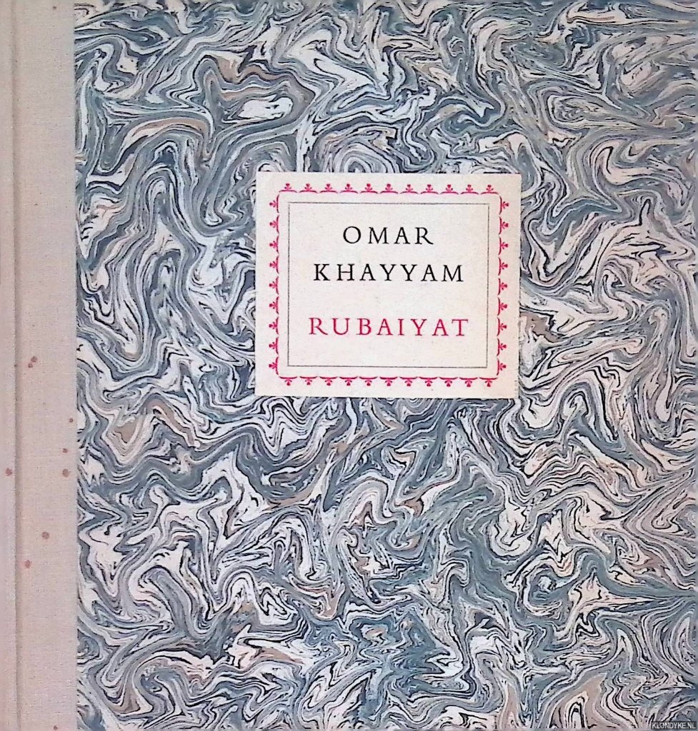 Khayyam, Omar - Rubaiyat