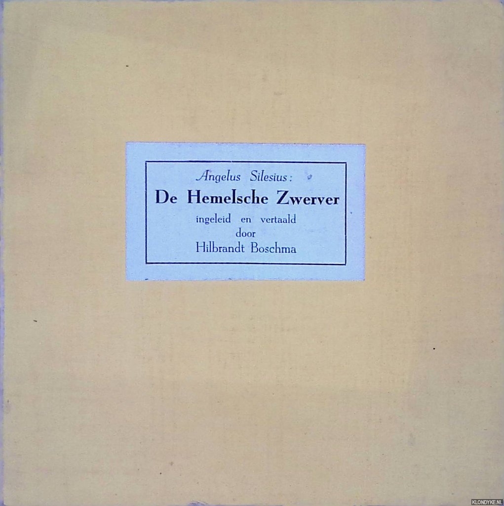 Silesius, Angelus - De hemelsche zwerver