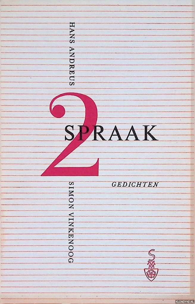 Andreus, Hans & Simon Vinkenoog - 2 spraak: gedichten