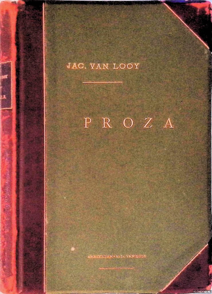 Looy, Jac. van - Proza