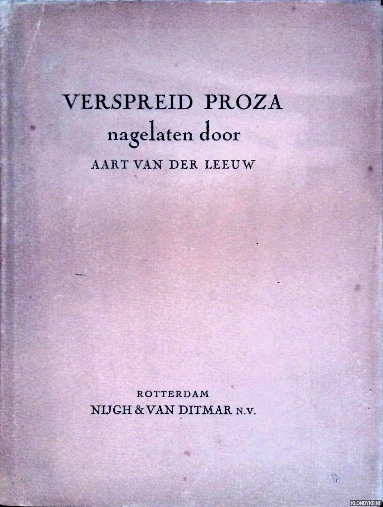 Leeuw, Aart van der - Verspreid proza nagelaten door Aart van der Leeuw