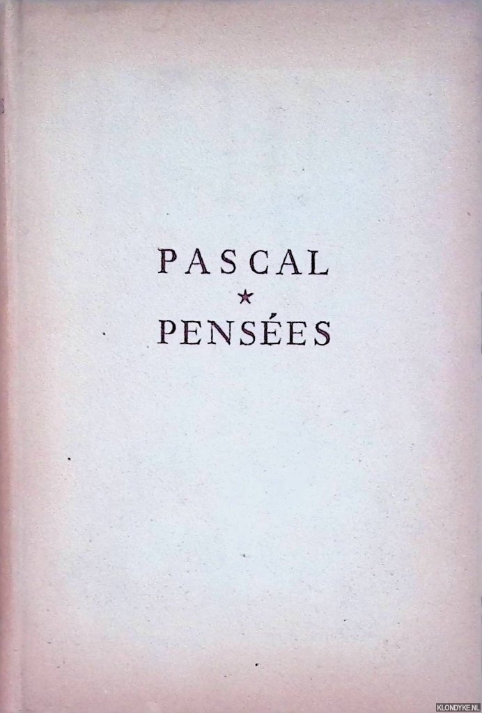Pascal, Blaise - Penses
