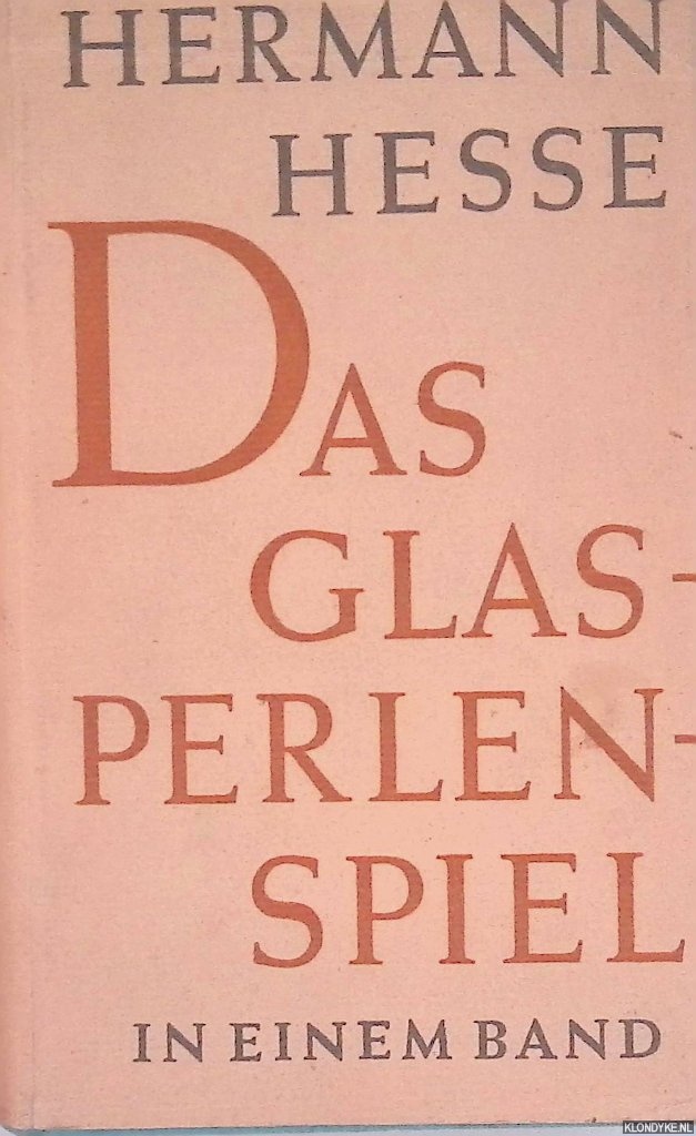 Hesse, Hermann - Das Glasperlenspiel