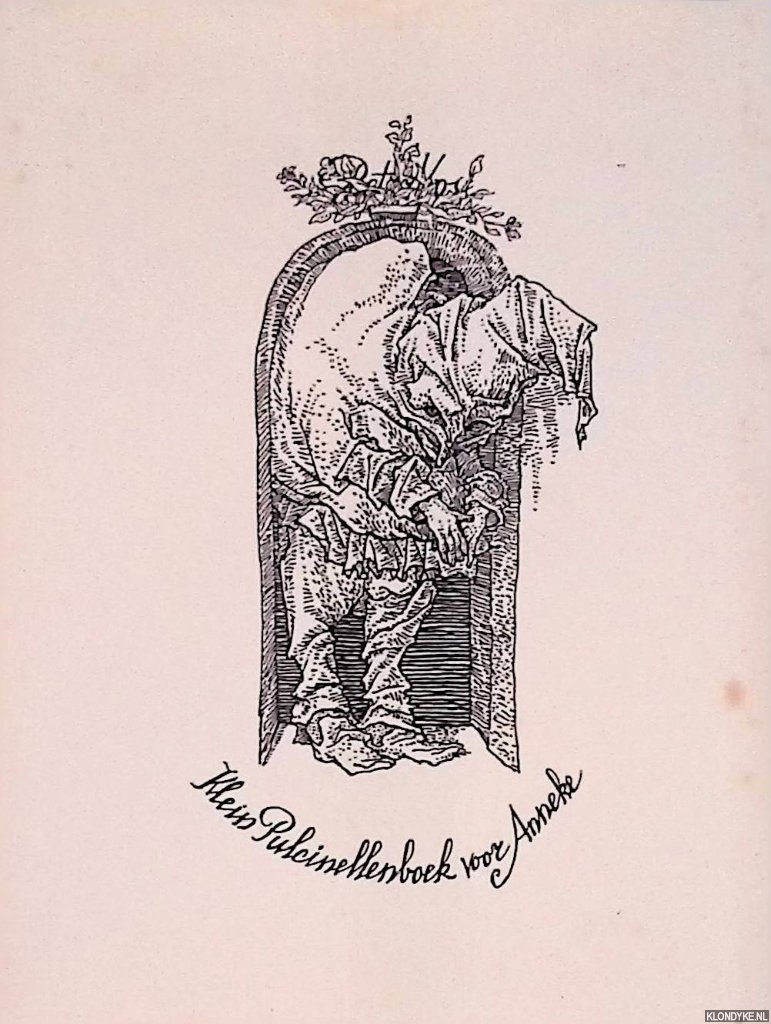 Vos, Peter - Klein Pulcinellenboek voor Anneke